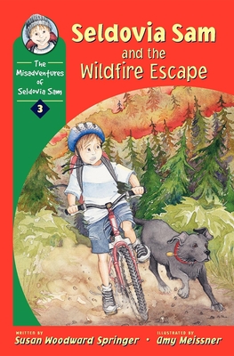 Seldovia Sam and Wildfire Escape - Springer, Susan Woodward