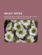 Select Notes