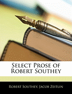 Select Prose of Robert Southey