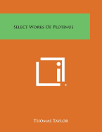 Select Works of Plotinus