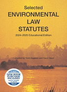 Selected Environmental Law Statutes, 2024-2025 Educational Edition