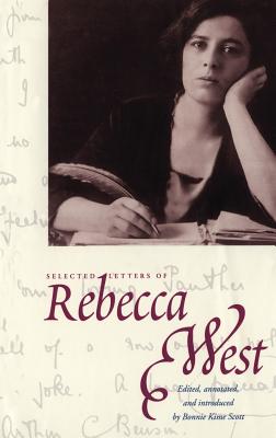 Selected Letters of Rebecca West - West, Rebecca, and Watanuki, Joji, and Kohei, Shinsaku