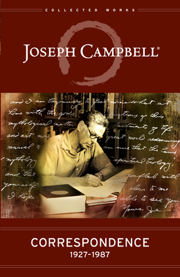 Selected Letters - Campbell, Joseph, and Patrick, Dennis (Editor)