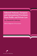 Selected National, European and International Provisions from Public and Private Law: The Maastricht Collection (Second Edition)