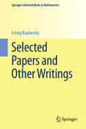 Selected Papers and Other Writings