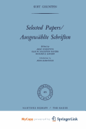 Selected Papers/Ausgewahlte Schriften - Goldstein, K (Editor), and Gurwitsch, Aron (Editor), and Goldstein-Haudek, E M (Editor)