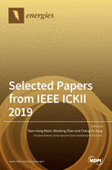 Selected Papers from IEEE ICKII 2019