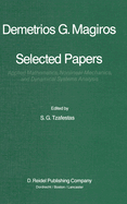 Selected Papers of Demetrios G. Magiros: Applied Mathematics, Nonlinear Mechanics, and Dynamical Systems Analysis