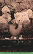 Selected Poems, 1950-1995 - Rich, Adrienne Cecile