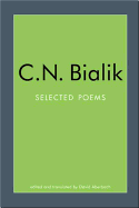 Selected Poems of C.N. Bialik