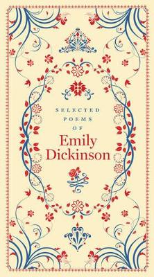 Selected Poems of Emily Dickinson (Barnes & Noble Collectible Editions) - Dickinson, Emily