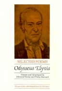 Selected Poems - Elytis, Odysseus, and Sherrard, Philip, and Keeley, Edmund