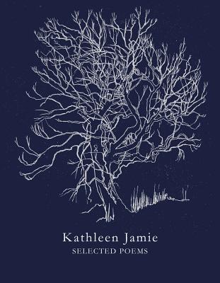 Selected Poems - Jamie, Kathleen