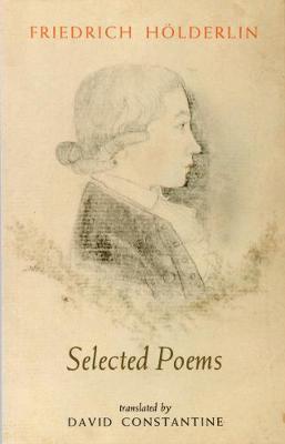 Selected Poems - Holderlin, Friedrich