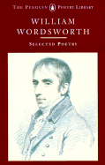 Selected Poetry - Wordsworth, William, and Roe, Nicholas (Introduction by)