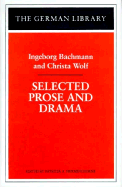 Selected Prose and Drama