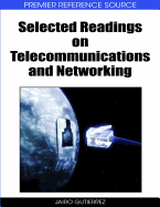 Selected Readings on Telecommunications and Networking
