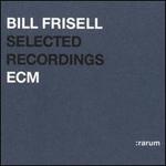 Selected Recordings (Rarum V) - Bill Frisell