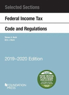 Selected Sections Federal Income Tax Code and Regulations, 2019-2020