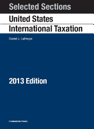 Selected Sections on United States International Taxation, 2013