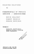 Selected solutions for Fundamentals of physics second edition [and] second edition extended [by] David Halliday, Robert Resnick, Edward Derringh - Derringh, Edward