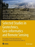 Selected Studies in Geotechnics, Geo-Informatics and Remote Sensing: Proceedings of the 3rd Conference of the Arabian Journal of Geosciences (Cajg-3)