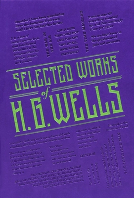 Selected Works of H. G. Wells - Wells, H G