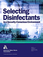 Selecting Disinfectants in a Security-Conscious Environment