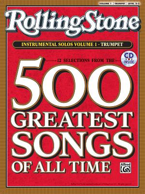 Selections from Rolling Stone Magazine's 500 Greatest Songs of All Time (Instrumental Solos), Vol 1: Trumpet, Book & CD - Galliford, Bill (Editor)