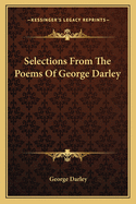 Selections from the Poems of George Darley