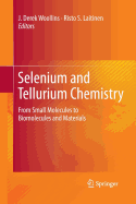 Selenium and Tellurium Chemistry: From Small Molecules to Biomolecules and Materials