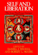 Self and Liberation: The Jung-Buddhism Dialogue