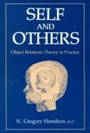 Self and Others: Object Relations Theory in Practice