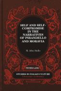 Self and Self-Compromise in the Narratives of Pirandello and Moravia