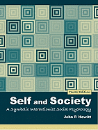 Self and Society: A Symbolic Interactionist Social Psychology
