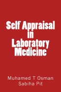 Self Appraisal in Laboratory Medicine