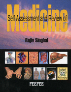 Self Assessment and Review of Medicine - Singhal, Rajiv