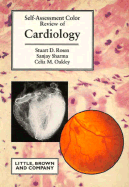 Self-Assessment Color Review of Cardiology