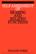 Self-Assessment of Hearing and Related Function