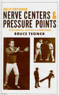 Self-Defense Nerve Centers & Pressure Points: For Karate, Jujitsu & Atemi-Waza