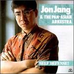 Self Defense! - Jon Jang & The Pan-Asian Arkestra