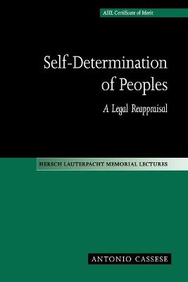 Self-Determination of Peoples: A Legal Reappraisal - Cassese, Antonio