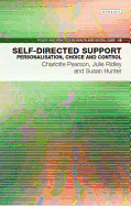 Self-Directed Support: Personalisation, Choice and Control