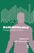 Self-Efficacy: Thought Control of Action