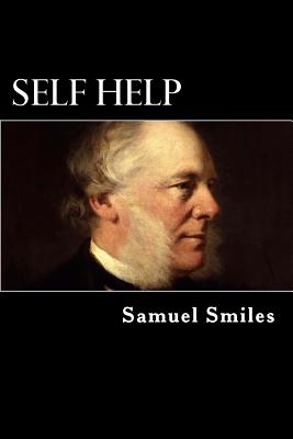 Self Help - Smiles, Samuel