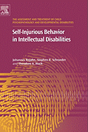 Self-Injurious Behavior in Intellectual Disabilities: Volume 2