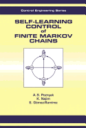 Self-Learning Control of Finite Markov Chains