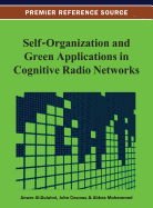 Self-Organization and Green Applications in Cognitive Radio Networks