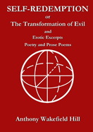 Self-Redemption or the Transformation of Evil