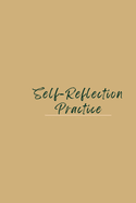 Self-Reflection Practice